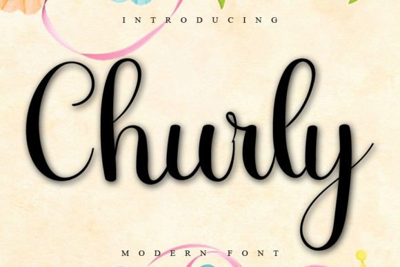 Churly: A Fresh and Beautiful Font for Your Brand