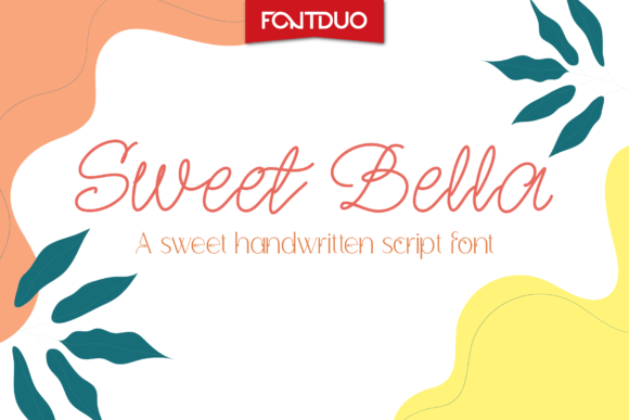 Discover Sweet Bella: A Versatile Script Font for Creative Projects
