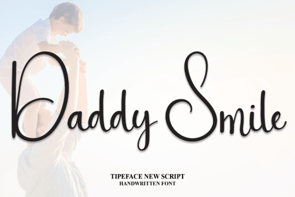 Exploring Daddy Smile: A Versatile Script Font
