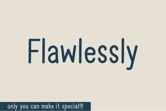 Flawlessly: A Script Font with Elegance