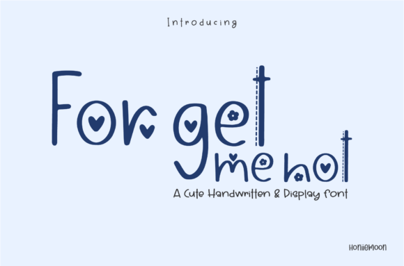 Forget Me Not: A Charming Handwritten Font for Web Design