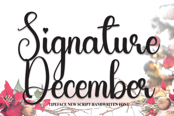 Signature December: A Handwritten Font for Engaging Brand Content